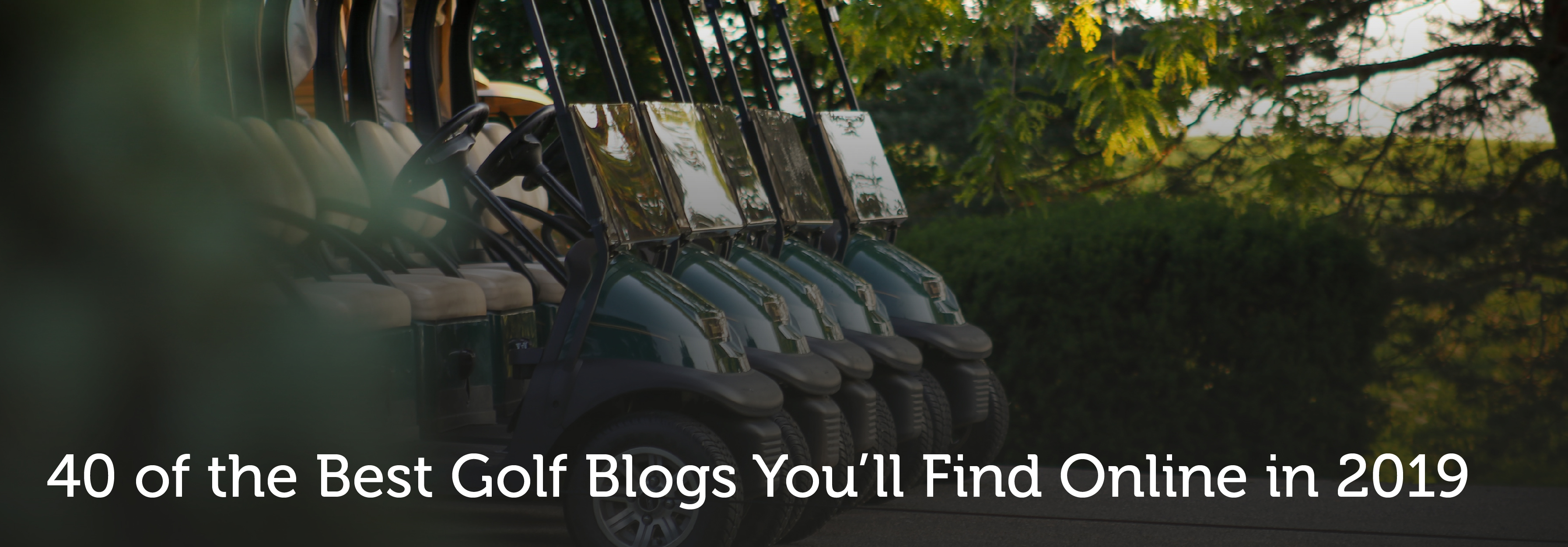 The Best 40 Golf Blogs You'll Find Online in 2019